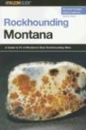 Robert Feldman, Montana Hodges, Montana Feldman Hodges, Montana/ Feldman Hodges - Rockhounding Montana