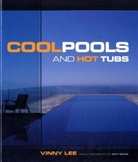 Vinny Lee, Vinny/ Main Lee, Ray Main - Cool Pools And Hot Tubs