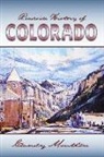 Candy Moulton - Roadside History of Colorado