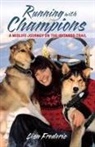 Lisa Frederic - Running with Champions
