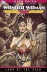 Geoff Johns, Rags Morales, Greg Rucka, Rags Morales - Wonder woman land of the dead