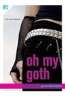 Gena Showalter, Showalter Gena - Oh My Goth!