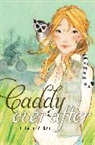 Hilary McKay - Caddy Ever After