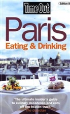 Time Out Guide, Time Out Guides Ltd - Time Out: 'Time Out' Paris Eating and Drinking