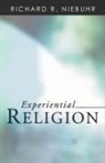 Richard R. Niebuhr - Experiential Religion