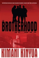 Kimani Kinyua, Kinyua Kimani - The Brotherhood of Man