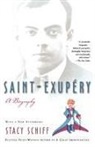Stacy Schiff - Saint-Exupery