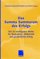 Corneliu Boersch, Cornelius Boersch, Friedrich von Dienst, Friedrich von Diest, von Dienst, von Dienst... - Das Summa Summarum des Erfolgs