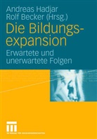 Becker, Becker, Rolf Becker, Andrea Hadjar, Andreas Hadjar - Die Bildungsexpansion