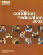 Susan Choy, Gillian Hampden-Thompson, Stephen Provasnik, Patrick Rooney, US Department of Education, John Wirt - Condition of Education 2005
