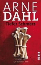 Arne Dahl - Tiefer Schmerz