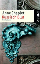 Anne Chaplet - Russisch Blut