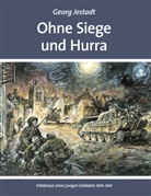 Georg Jestadt - Ohne Siege und Hurra