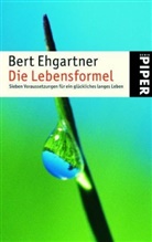 Bert Ehgartner - Die Lebensformel