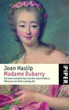 Joan Haslip - Madame Dubarry