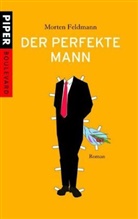 Morten Feldmann - Der perfekte Mann