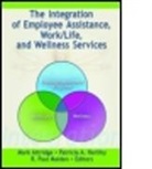 Mark Attridge, Mark Herlihy Attridge, Mark Attridge, Attridge Mark, Patricia Herlihy, Patricia A Herlihy... - Integration of Employee Assistance, Work/life, and Wellness Services