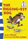 Eric Gurney, Al Perkins, Perkins Al, Gurney Eric - The Digging-est Dog