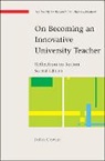 John Cowan - On Becoming an Innovative University Teacher: Reflection in Action