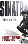 Anthony Summers, Robbyn Swan - Sinatra : the Life
