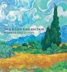 Martin Bailey - Van Gogh and Britain