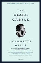 Jeannette Walls - The Glass Castle