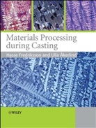 &amp;, Ulla (KTH Institute of Technology ?kerlind, Ulla 65533;Kerlind, Ulla Akerlind, Ulla (KTH Institute of Technology Akerlind, Ulla Ãkerlind... - Materials Processing During Casting