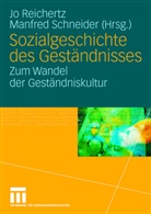 J Reichertz, Jo Reichertz, Schneider, Schneider, Manfred Schneider - Sozialgeschichte des Geständnisses
