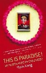 Hyok Kang, Kang Hyok - This Is Paradise !
