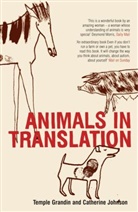 Grandi, Grandin, Temple Grandin, Johnson, Catherine Johnson - Animals in Translation