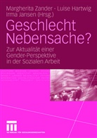 Luis Hartwig, Luise Hartwig, Irma Jansen, Margherita Zander - Geschlecht Nebensache?