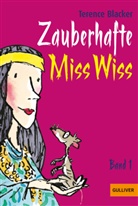 Barth, Terence Blacker, Tony Ross, Tony Ross, Anu Stohner - Miss-Wiss-Abenteuer - Bd. 1: Zauberhafte Miss Wiss