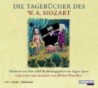 Eugen Egner, Herbert Feuerstein, Eugen Egner - Die Tagebücher des W.A. Mozart, 1 Audio-CD (Audio book)