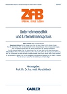 Albach, Horst Albach, Horst Albach - Zeitschrift für Betriebswirtschaft (ZfB ), Special Issue - 5/2005: Unternehmensethik und Unternehmenspraxis