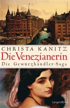 Christa Kanitz - Die Venezianerin