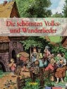 Siegmund Helms - Die schönsten Volks- und Wanderlieder