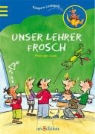 Paul van Loon, Claudia de Weck - Unser Lehrer Frosch