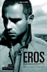 Luca Bianchini - Eros Ramazzotti