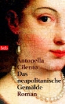 Antonella Cilento - Das neapolitanische Gemälde