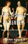 Deborah Rudacille - The Riddle of Gender