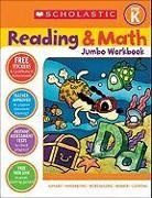 Not Available (NA), Scholastic Teaching Resources, Terry Cooper, Virginia Dooley - Scholastic Reading & Math Jumbo Workbook Grade Pre-k