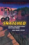Pete Hautman, Pete/ Logue Hautman, Mary Logue - Snatched