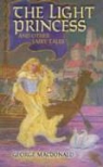 George Macdonald, George/ Hughes MacDonald, Arthur Hughes, Greville Macdonald - Light Princess