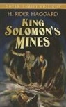 H Rider Haggard, H. Rider Haggard, Sir H Rider Haggard - King Solomon''s Mines