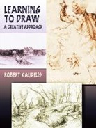 Robert Kaupelis - Learning to Draw