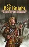 G A Henty, G. A. Henty - Boy Knight