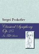 Sergei Prokofiev - Classical Symphony, Opus 25 in Full Score