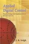 J R Leigh, J. R. Leigh - Applied Digital Control