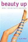 Laura Miller, Miller Laura - Beauty Up