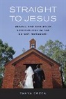 Tanya Erzen, Erzen Tanya - Straight to Jesus